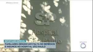 Read more about the article Familiares denunciam falta de remédios no Hospital São Paulo