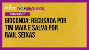 Read more about the article Hyldon revela como Raul Seixas salvou música recusada por Tim Maia | Podcast Domingueira