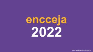 Read more about the article Inep divulga gabarito do Encceja 2022 nesta sexta (09)