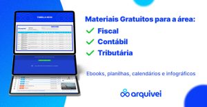 Read more about the article Acesse materiais gratuitos da área fiscal, contábil e tributária