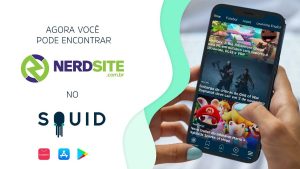 Read more about the article NERD SITE fecha parceria com o SQUID para veiculação de notícias; app está disponível para Android e iOS