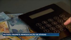 Read more about the article Inadimplentes podem participar de mutirão para negociação de dívidas