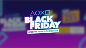 Read more about the article Black Friday na PlaystationS Store: Sony traz jogos de PS4 e PS5 com descontos surreais