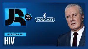 Read more about the article Podcast JR 15 Min #572 | Dezembro Vermelho: mês de combate ao HIV/Aids