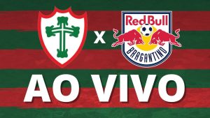 Read more about the article AO VIVO: acompanhe a transmissão de Portuguesa x Red Bull Bragantino